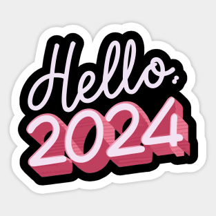 Hello 2024 Sticker